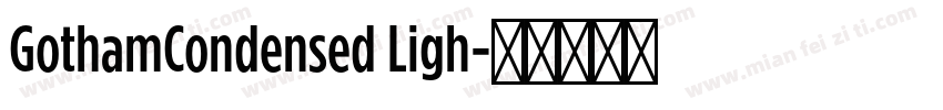 GothamCondensed Ligh字体转换
